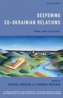 Deepening EU-Ukrainian Relations - Отсутствует 