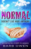 NORMAL Doesn't Live Here Anymore - Barb BSL Owen 