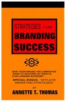 Strategies For Branding Success - Anne Thomas 