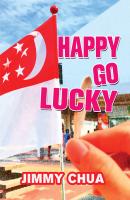 Happy Go Lucky - Jimmy Chua 