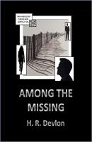 Among the Missing - H. R. Devlon 