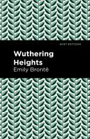 Wuthering Heights - Emily Bronte Mint Editions