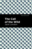 The Call of the Wild - Jack London Mint Editions