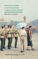 Advanced Reader of Contemporary Chinese Short Stories - Отсутствует 