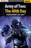 Army of Two: The 40th Day - Kendryna Łukasz «Crash» Poradniki do gier