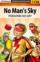 No Man's Sky - Piotr Kulka «MaxiM» Poradniki do gier