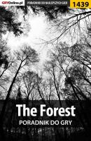 The Forest - Jakub Bugielski Poradniki do gier