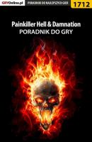 Painkiller Hell  Damnation - Patrick Homa «Yxu» Poradniki do gier