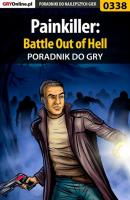 Painkiller: Battle Out of Hell - Gajewski Łukasz «Gajos» Poradniki do gier