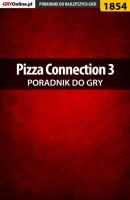 Pizza Connection 3 - Agnieszka Adamus «aadamus» Poradniki do gier
