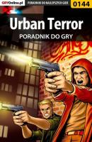 Urban Terror - Piotr Szczerbowski «Zodiac» Poradniki do gier