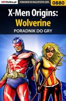 X-Men Origins: Wolverine - Przemysław Zamęcki Poradniki do gier