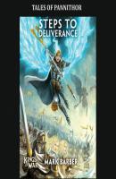 Steps to Deliverance - Tales of Mantica, Book 2 (Unabridged) - Mark Barber 