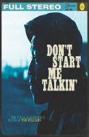 Don't Start Me Talkin' - Tom Williams 