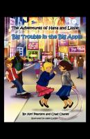 The Adventures of Hana and Lissie - Chad Chaney 