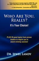 Who Are You, Really? - Dr, Jewel Landy 