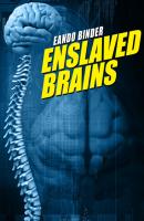 Enslaveld Brains - Eando Binder 