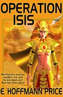 Operation Isis - E. Hoffmann Price 