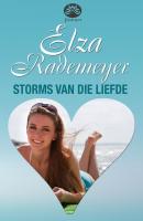 Storms van die liefde - Elza Rademeyer 