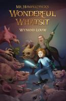 Mr Humperdinck's Wonderful Whatsit (2017 ed) - Wynand Louw Mr Humperdinck