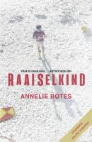 Raaiselkind - Annelie Botes 