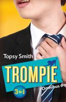 Trompie Omnibus 6 - Topsy Smith Trompie