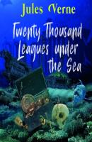 Twenty Thousand Leagues under the Sea - Жюль Верн 