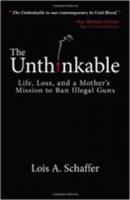 The Unthinkable - Lois A. Schaffer 