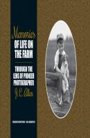 Memories of Life on the Farm - Frederick Whitford Founders Series