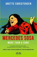Mercedes Sosa - More Than A Song - Anette Christensen 