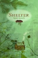 Shelter - Sarah  Stonich 