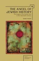 The Angel of Jewish History - Ronny Miron Emunot: Jewish Philosophy and Kabbalah