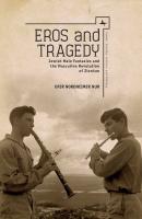 Eros and Tragedy - Ofer Nordheimer Nur Israel: Society, Culture, and History
