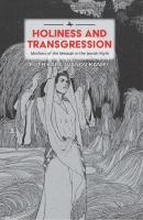 Holiness and Transgression - Ruth Kara-Ivanov Kaniel Psychoanalysis and Jewish Life