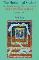 The Horizontal Society - Jose Faur Emunot: Jewish Philosophy and Kabbalah