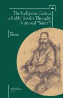 The Religious Genius in Rabbi Kook's Thought - Dov Schwartz Reference Library of Jewish Intellectual History