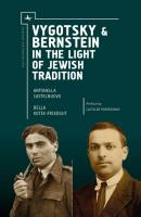 Vygotsky & Bernstein in the Light of Jewish Tradition - Antonella Castelnuovo Judaism and Jewish Life
