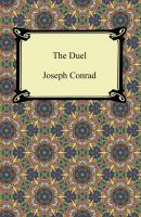 The Duel - Joseph Conrad 