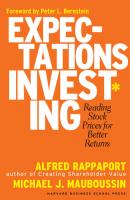 Expectations Investing - Michael J. Mauboussin 