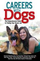 Careers with Dogs - Kim Campbell Thornton 