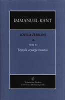 Dzieła zebrane, t. II: Krytyka czystego rozumu - Immanuel Kant 