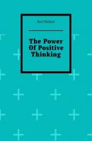 The Power Of Positive Thinking - Baxi Nishant 