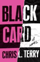 Black Card - Chris L. Terry 