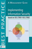 Implementing Information Security based on ISO 27001/ISO 27002 - Alan Calder A Management Guide