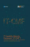 IT Capability Maturity Framework™ (IT-CMF™) 2nd edition - Martin Curley 