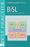 BiSL®: Business Information Services Library - Management Guide - Remko van der Pols Best Practice