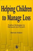 Helping Children to Manage Loss - Brenda Mallon 