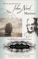 The Life And Adventures of John Nicol, Mariner - Tim  Flannery 