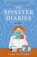 The Spinster Diaries - Gina Fattore 