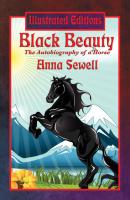 Black Beauty (Illustrated Edition) - Anna Sewell 